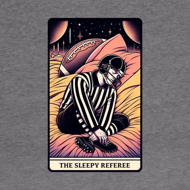 The Sleepy Referee by L.C. Tarot